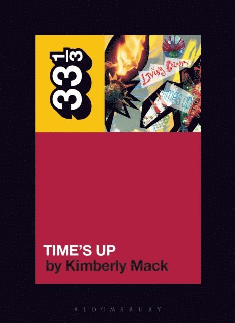 Kimberly Mack - Living Colour's Time's Up, E-bok