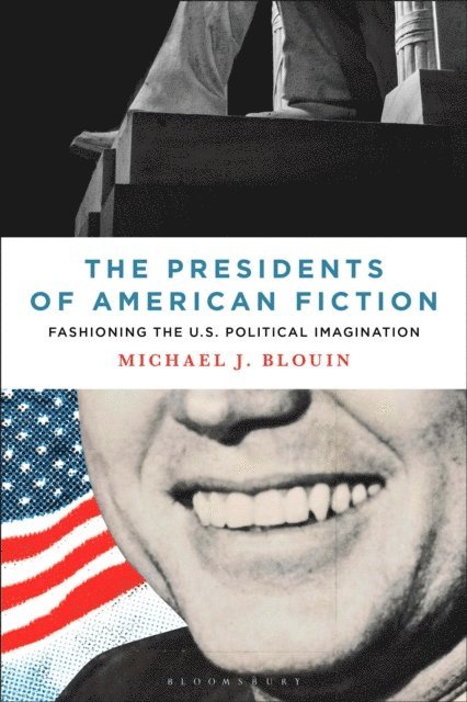 Michael J. Blouin - Presidents of American Fiction, E-bok