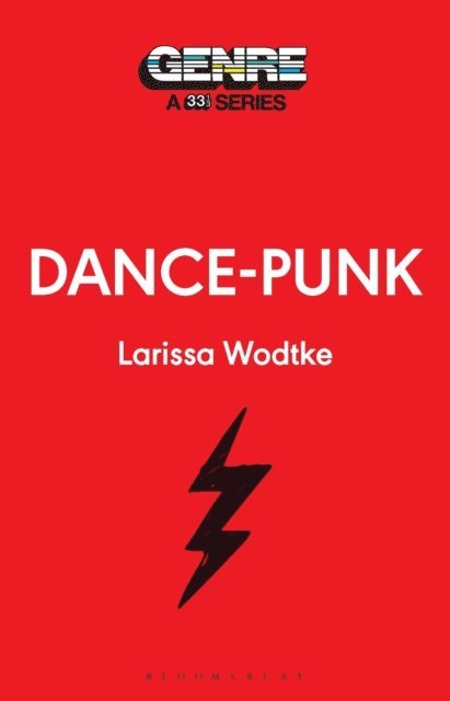 Larissa Wodtke - Dance-Punk, E-bok