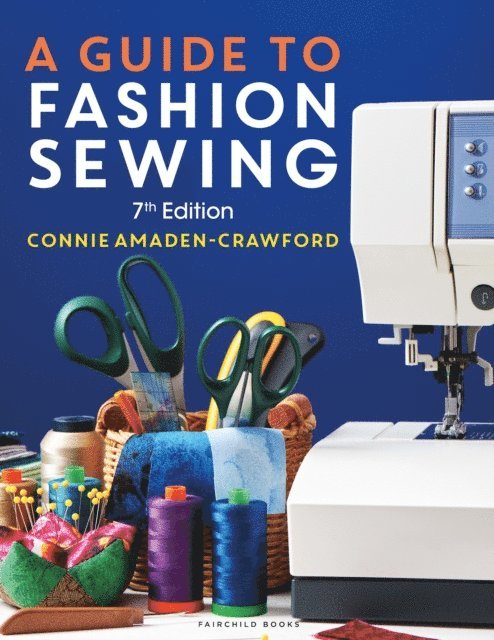 Connie Amaden-Crawford - Guide to Fashion Sewing, E-bok