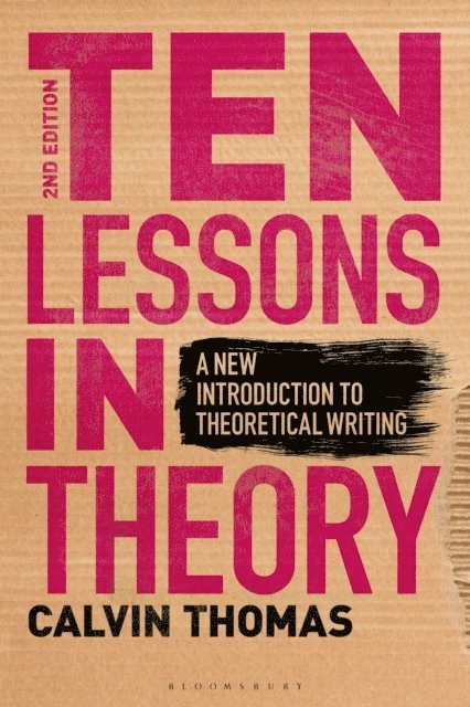 Calvin Thomas - Ten Lessons in Theory, E-bok
