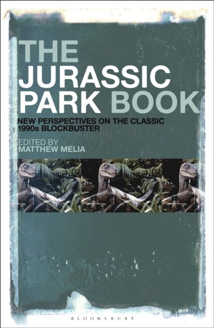 Matthew Melia - Jurassic Park Book, E-bok