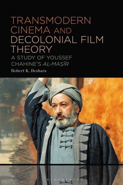 Robert K. Beshara - Transmodern Cinema and Decolonial Film Theory, E-bok