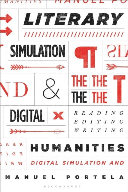 Manuel Portela - Literary Simulation and the Digital Humanities, E-bok. Tillgänglighet: Lägg i varukorg