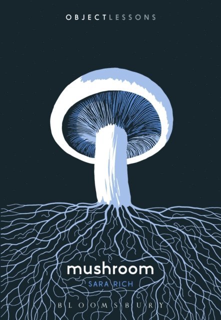 Sara Rich - Mushroom, E-bok