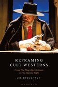 Reframing Cult Westerns
