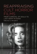 Reappraising Cult Horror Films