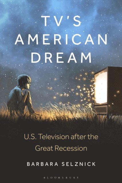 Barbara Selznick - TV’s American Dream, E-bok