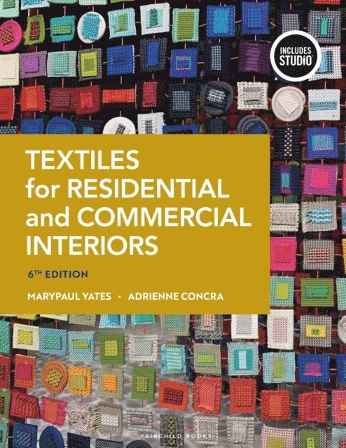 MaryPaul Yates, Adrienne Concra - Textiles for Residential and Commercial Interiors, E-bok