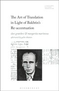 Art of Translation in Light of Bakhtin's Re-accentuation