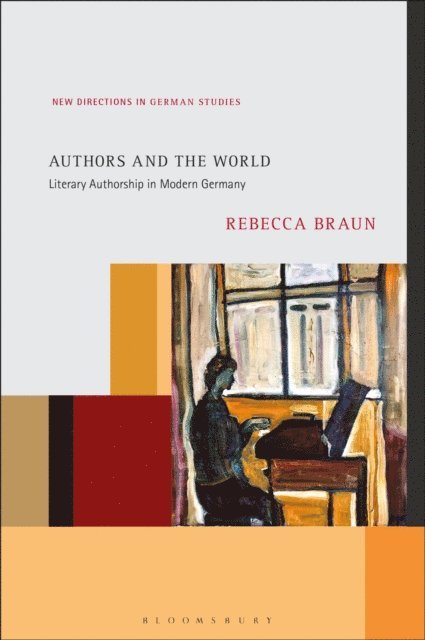 Rebecca Braun - Authors and the World, E-bok