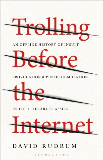 David Rudrum - Trolling Before the Internet, E-bok
