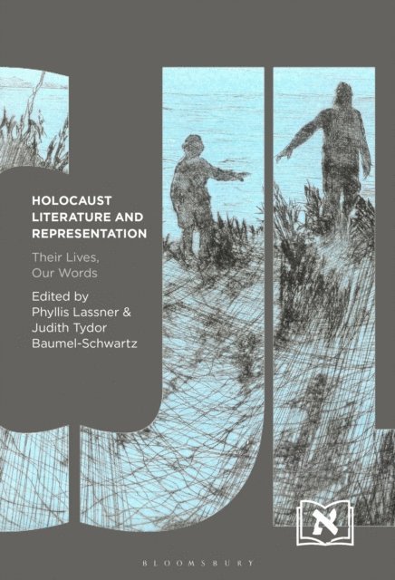 Phyllis Lassner, Judith Tydor Baumel-Schwartz - Holocaust Literature and Representation, E-bok