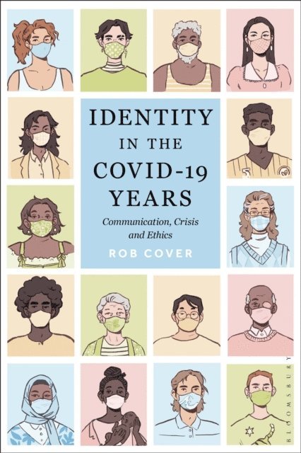 Rob Cover - Identity in the COVID-19 Years, E-bok