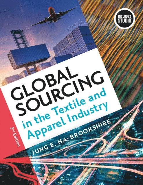 Jung Ha-Brookshire - Global Sourcing in the Textile and Apparel Industry, E-bok