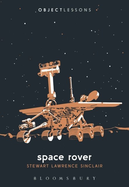 Stewart Lawrence Sinclair - Space Rover, E-bok