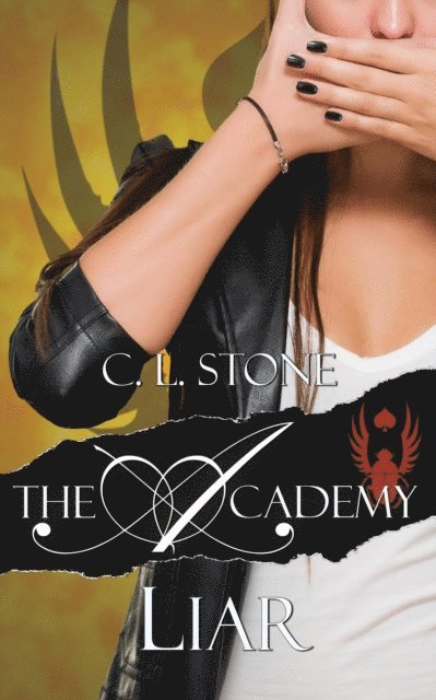 C. L. Stone - Academy - Liar, E-bok