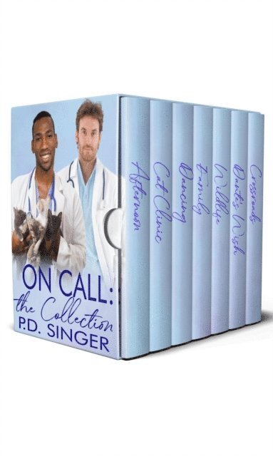 P.D. Singer - On Call: The Collection, E-bok