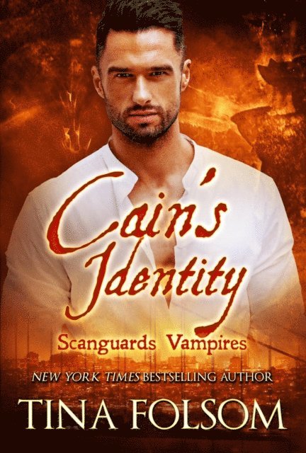 Tina Folsom - Cain's Identity, E-bok