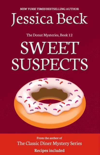 Jessica Beck - Sweet Suspects, E-bok