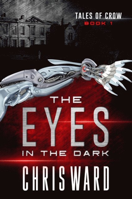 Chris Ward - Eyes in the Dark, E-bok