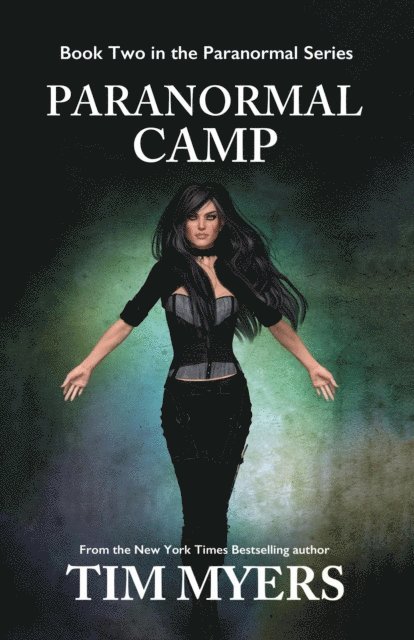 Tim Myers - Paranormal Camp, E-bok