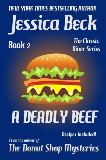 Jessica Beck - Deadly Beef, E-bok