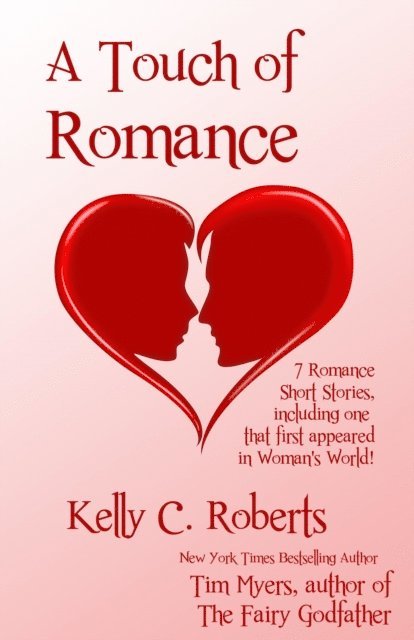 Tim Myers, Kelly C. Roberts - Touch of Romance, E-bok