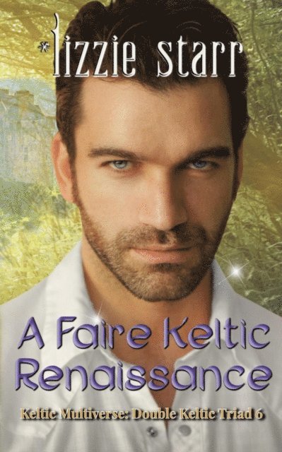 *lizzie starr - Faire Keltic Renaissance, E-bok