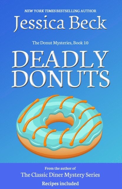 Jessica Beck - Deadly Donuts, E-bok