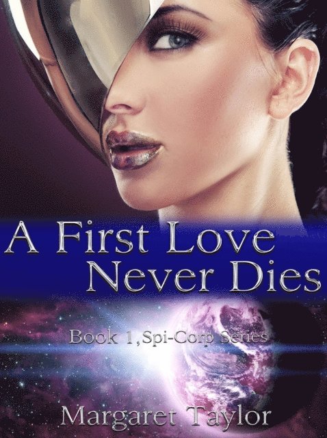 Margaret Taylor - First Love Never Dies, E-bok