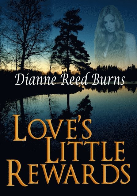 Dianne Reed Burns - Love's Little Rewards, E-bok