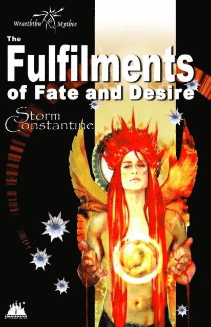Storm Constantine - Fulfilments of Fate and Desire, E-bok