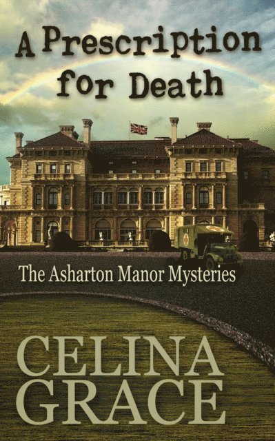 Celina Grace - Prescription for Death, E-bok