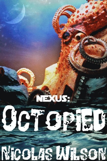 Nicolas Wilson - Octopied, E-bok
