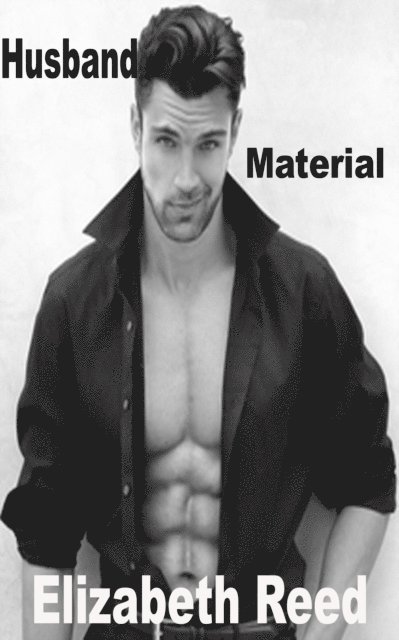 Elizabeth Reed - Husband Material, E-bok