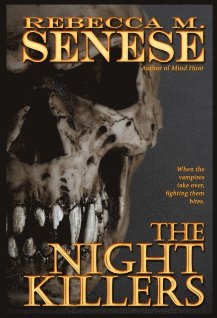 Rebecca M. Senese - Night Killers: A Horror Novel, E-bok