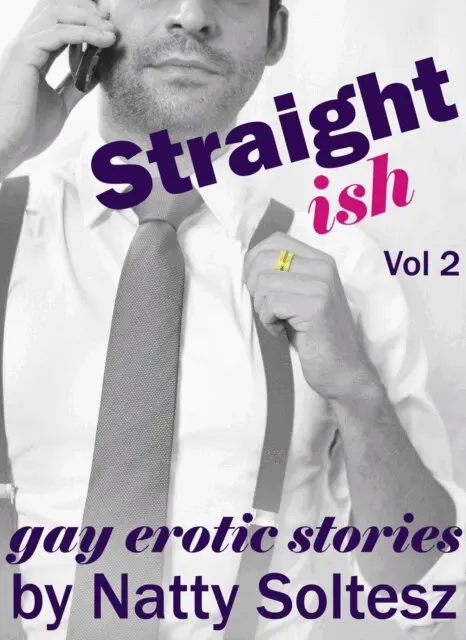 Natty Soltesz - Straight(ish) Vol 2, E-bok. Tillgänglighet: Lägg i varukorg