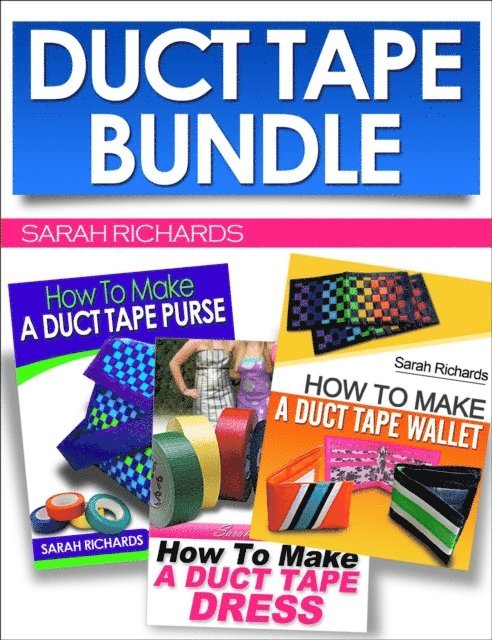 Sarah Richards - Duct Tape Bundle, E-bok