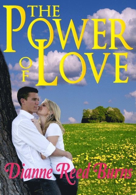 Dianne Reed Burns - Power of Love, E-bok