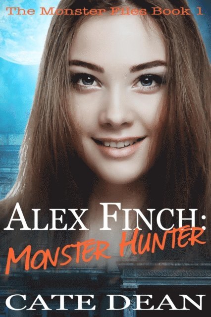 Alex Finch: Monster Hunter