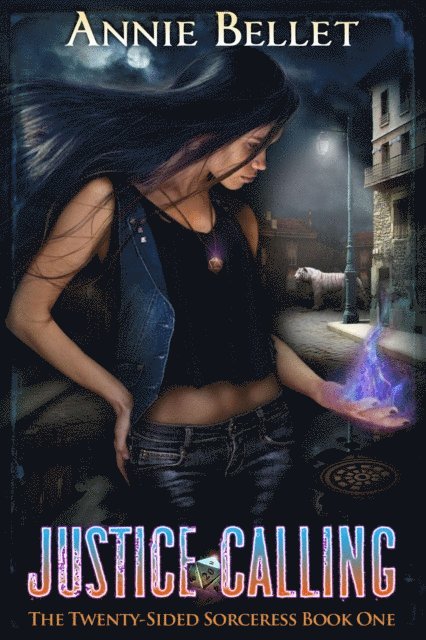 Annie Bellet - Justice Calling, E-bok