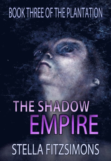 Shadow Empire: A Young Adult Dystopian Novel