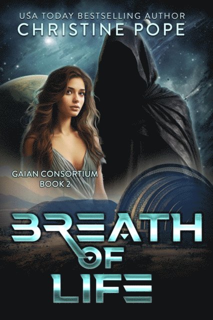 Christine Pope - Breath of Life, E-bok
