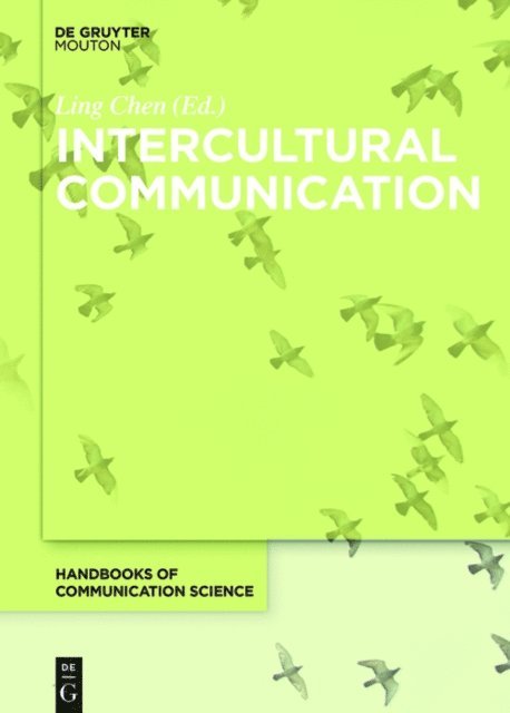Ling Chen - Intercultural Communication, E-bok