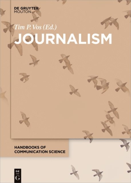 Tim P. Vos - Journalism, E-bok
