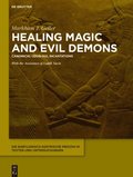 Healing Magic and Evil Demons