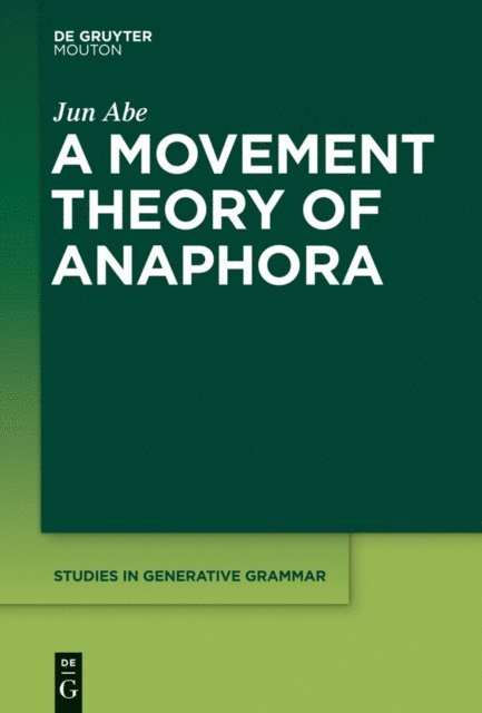 Movement Theory of Anaphora