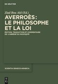 Averroäs: le philosophe et la Loi