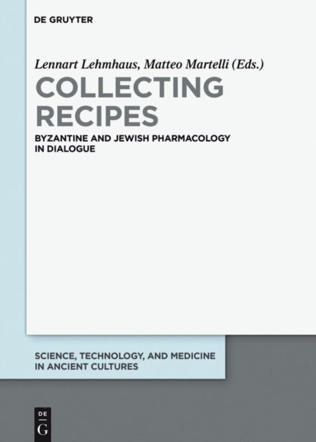 Matteo Martelli, Lennart Lehmhaus - Collecting Recipes, E-bok